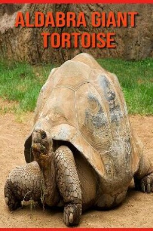 Cover of Aldabra Giant Tortoise