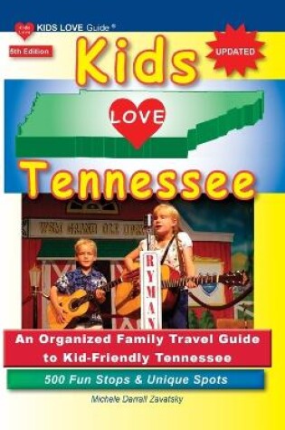 Cover of KIDS LOVE TENNESSEE, 5th Edition