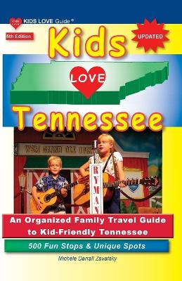 Cover of KIDS LOVE TENNESSEE, 5th Edition