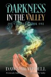 Book cover for Darkness in the Valley