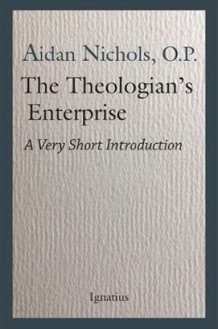 Cover of The Theologian's Enterprise