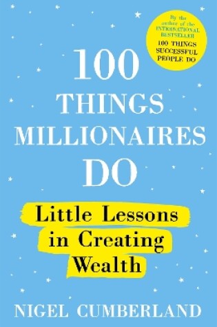 Cover of 100 Things Millionaires Do