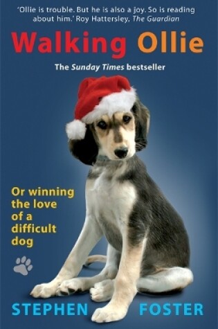 Cover of Walking Ollie: Winning the Love of a Difficult Dog