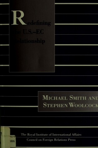 Cover of Redefining the U.S.-E.C. Relationship