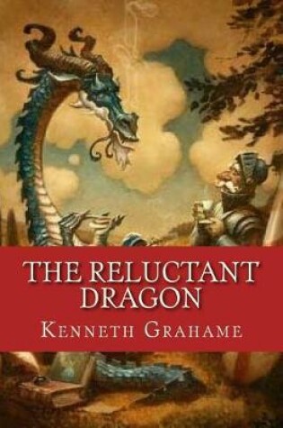 Cover of The Reluctant Dragon (Original Text only version)