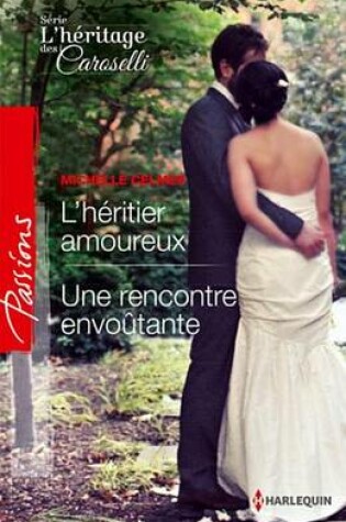 Cover of L'Heritier Amoureux - Une Rencontre Envoutante