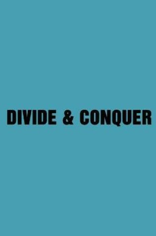 Cover of Divide & Conquer