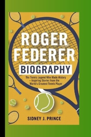 Cover of Roger Federer Biography