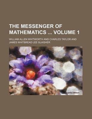 Book cover for The Messenger of Mathematics Volume 1