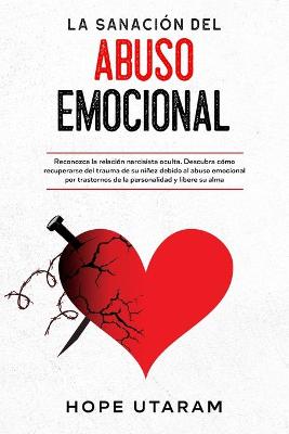 Book cover for La Sanacion del Abuso Emocional