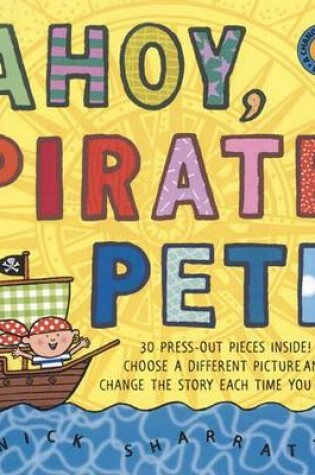 Cover of Ahoy, Pirate Pete
