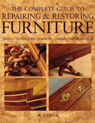 Book cover for The Complete Guide to Repairing and Restoring Furniture