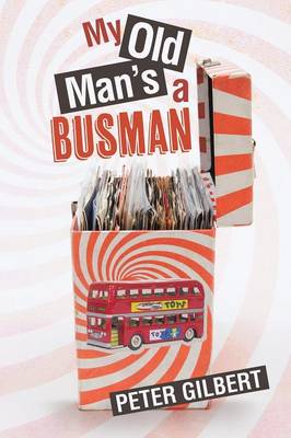 Book cover for My Old Man's a Busman