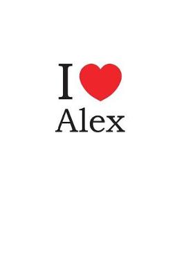 Book cover for I Love Alex
