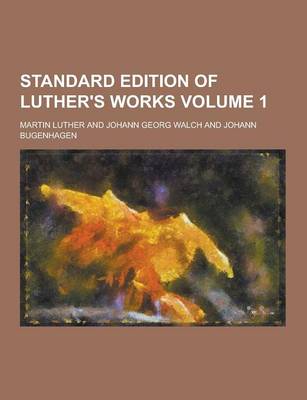 Book cover for Standard Edition of Luther's Works Volume 1