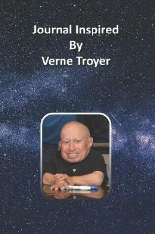 Cover of Journal Inspired by Verne Troyer