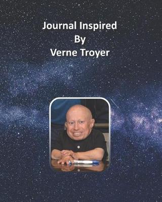 Book cover for Journal Inspired by Verne Troyer