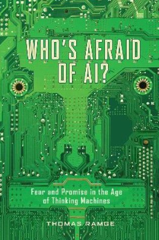 Cover of Who's Afraid of AI?