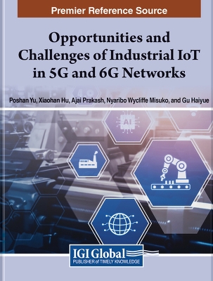 Cover of Industrial Applications of the Internet of Things and 5G and 6G Networks