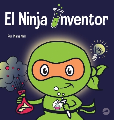 Cover of El Ninja Inventor