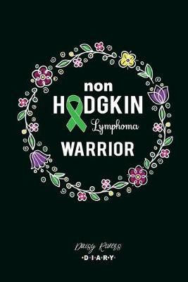 Book cover for Non Hodgkin Lymphoma Warrior