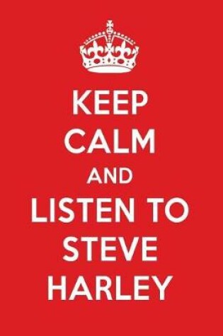 Cover of Keep Calm and Listen to Steve Harley