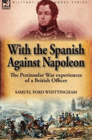 Cover of With the Spanish Against Napoleon