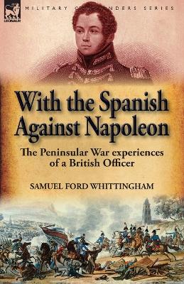 Cover of With the Spanish Against Napoleon