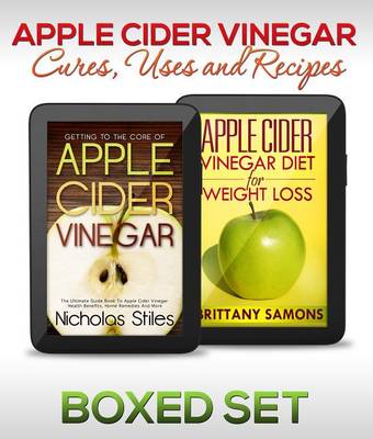 Cover of Apple Cider Vinegar Cures, Uses and Recipes (Boxed Set): For Weight Loss and a Healthy Diet