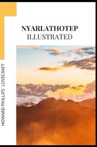 Cover of Nyarlathotep Illustrated