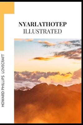 Book cover for Nyarlathotep Illustrated