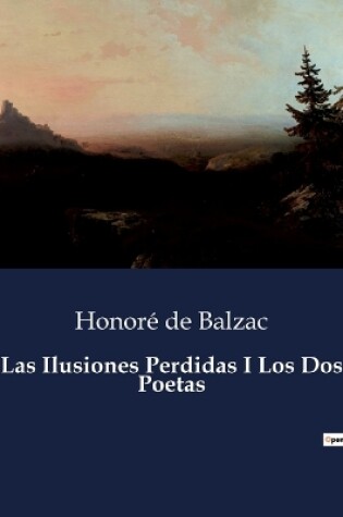 Cover of Las Ilusiones Perdidas I Los Dos Poetas