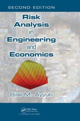 Cover of Risk Analysis in Engineering and Economics