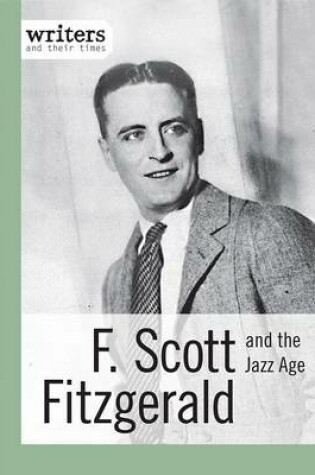 Cover of F. Scott Fitzgerald and the Jazz Age