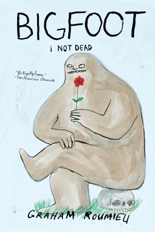 Book cover for Bigfoot: I Not Dead