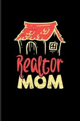 Cover of Realtor Mom