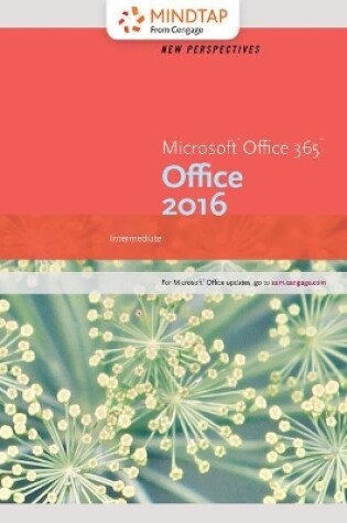 Cover of Mindtap Computing, 2 Term (12 Months) Printed Access Card for Carey/Desjardins/Oja/Parsons/Pinard/Shaffer/Shellman/Vodnik's New Perspectives Microsoft Office 365 & Office 2016: Intermediate