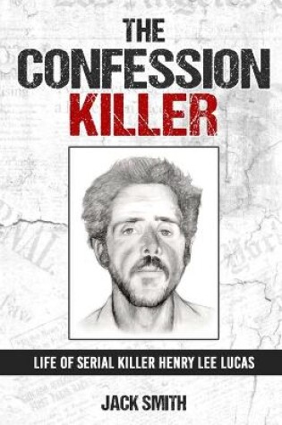 Cover of The Confession Killer
