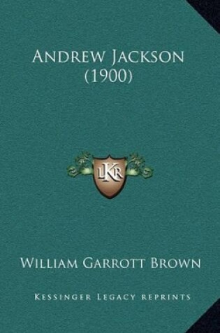 Cover of Andrew Jackson (1900)