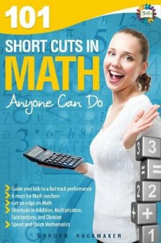 Cover of 101 Shortcuts in Math Anyone Can Do