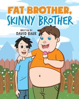 Book cover for Fat Brother Skinny Brother