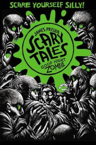 Cover of Good Night, Zombie (Scary Tales 3)