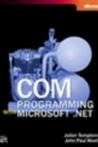 Cover of COM Programming with Microsoft .NET
