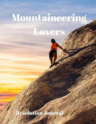 Book cover for Mountaineering Lovers Resolution Journal
