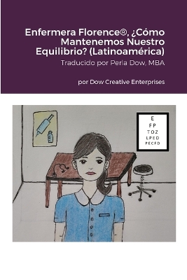 Book cover for Enfermera Florence(R), �C�mo Mantenemos Nuestro Equilibrio? (Latinoam�rica)