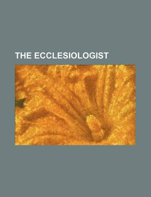 Book cover for The Ecclesiologist Volume 5