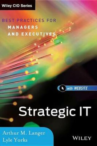 Cover of Strategic It: Best Practices for Managers and Executives