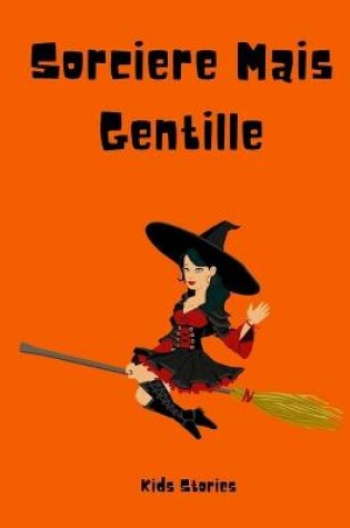 Cover of Sorciere Mais Gentille