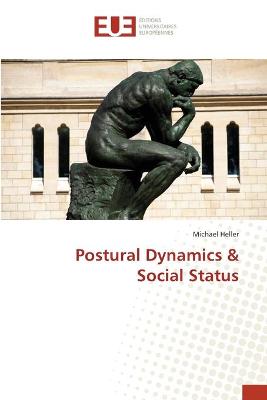 Book cover for Postural Dynamics & Social Status