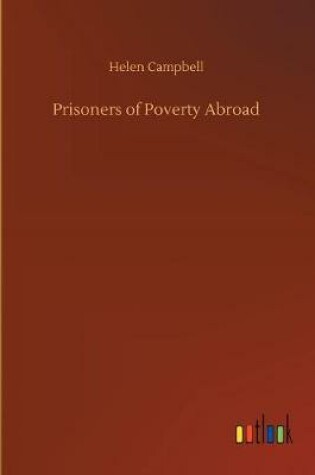 Cover of Prisoners of Poverty Abroad